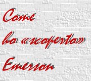 Come ho scoperto Emerson