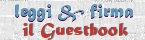 Leggi e firma il Guestbook